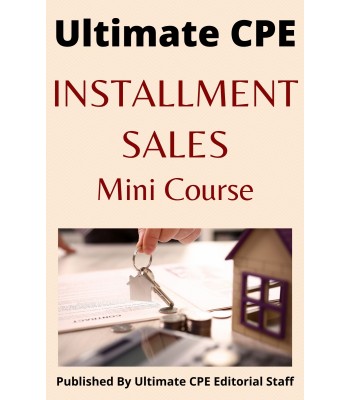 Installment Sales 2024 Mini Course